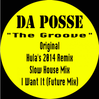 Da Posse - The Groove - Single artwork