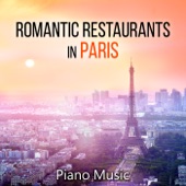 Romantic Restaurants in Paris – Piano Bar Smooth Jazz Music for Bars & Pubs & Clubs artwork