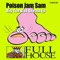 Big Toe - Poison Jam Sam lyrics