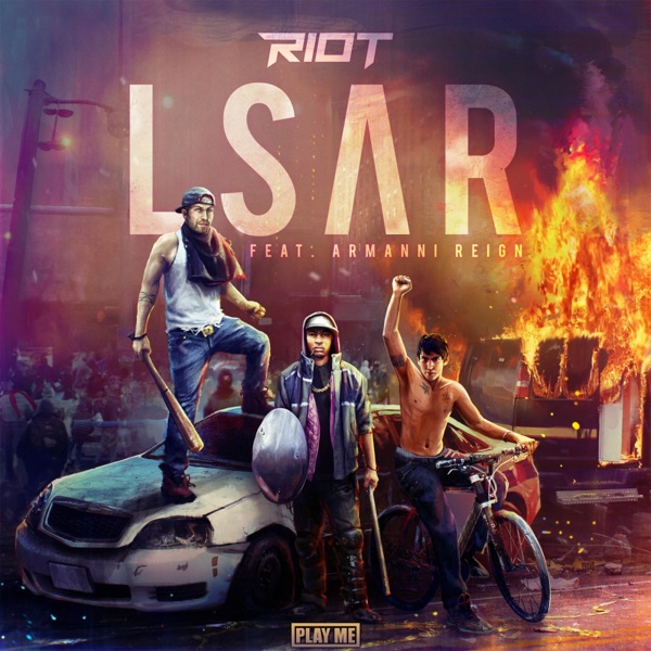 LSAR (feat. Armanni Reign)