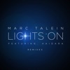 Lights On (feat. Haidara) [Remixes] - Single