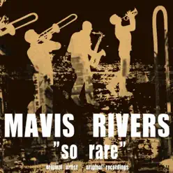 So Rare - Mavis Rivers So Rare - Mavis Rivers