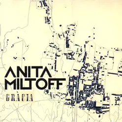 Gràcia - Anita Miltoff