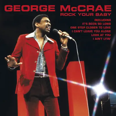 Rock Your Baby - George McCrae Rock Your Baby - George McCrae