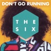 (Don't Go) Running [Radio Edit] - Single