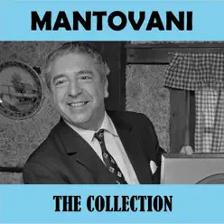 The Collection - Mantovani