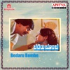 Bedaru Bombe (Original Motion Picture Soundtrack) - EP