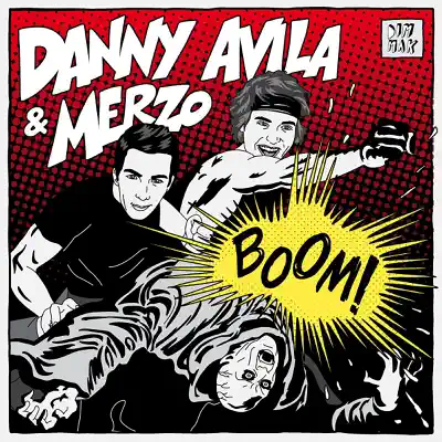 BOOM! - Single - Danny Avila