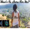 What's in Store for Me? - Single album lyrics, reviews, download