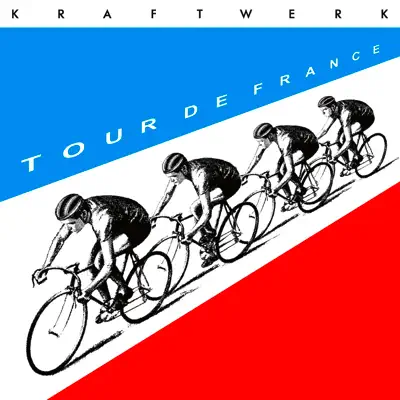Tour de France (2009 - Remaster) - Kraftwerk Tour de France (2009 - Remaster) - Kraftwerk
