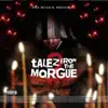 Stream & download Talez from the Morgue, Vol. 2