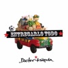 Entregarlo Todo - Single
