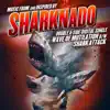 Sharknado Double A-Side Single (Music from and Inspired By) - Single album lyrics, reviews, download
