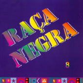 Raça Negra, Vol. 8 - Raça Negra