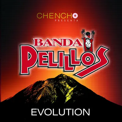 Evolution - Banda Pelillos