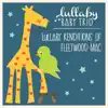 Stream & download Lullaby Renditions of Fleetwood Mac