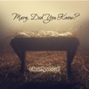 Mary, Did You Know? - Single