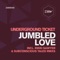 Jumbled Love - Underground Ticket lyrics