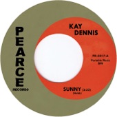 Kay Dennis - Walk on By