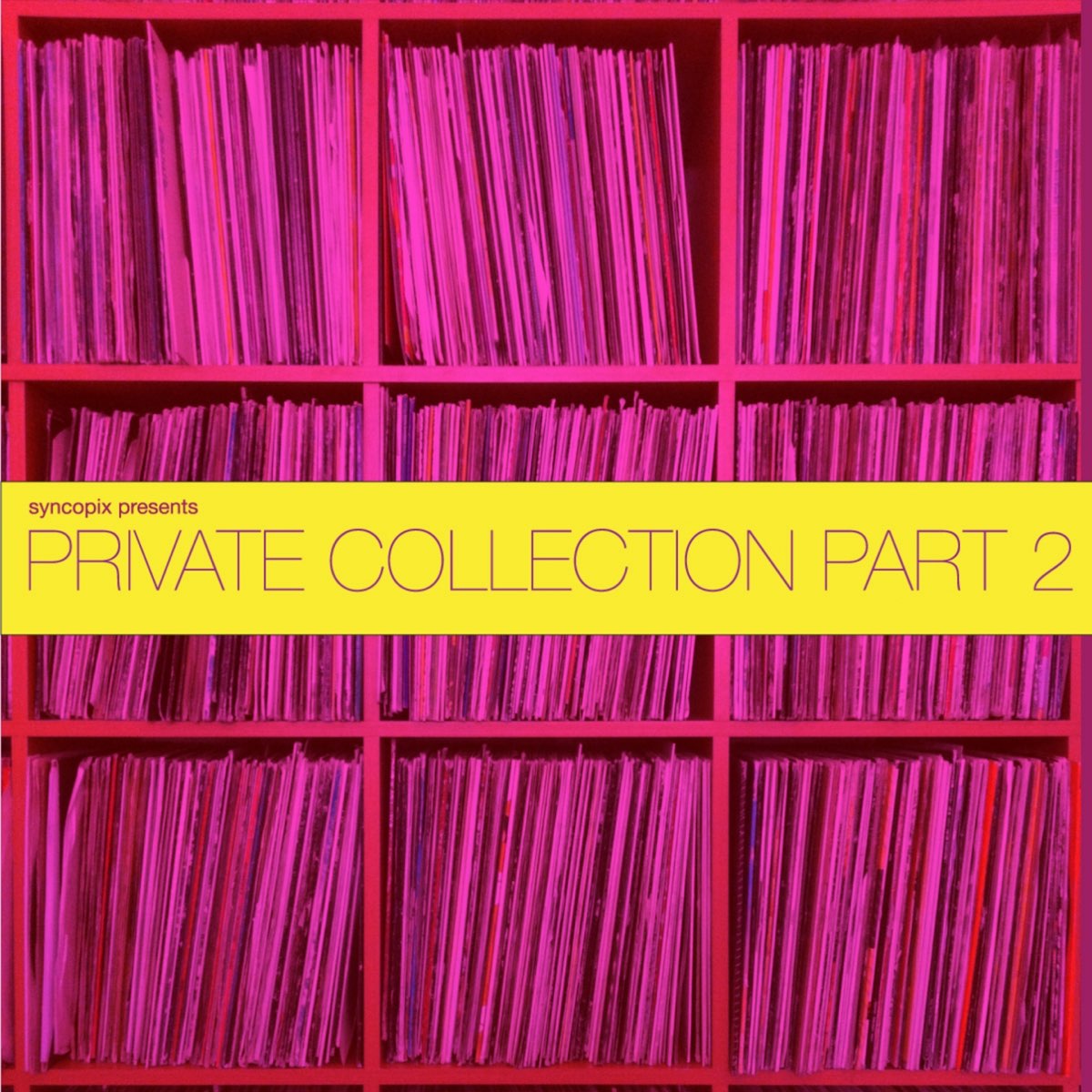 ‎Private Collection, Pt. 2 - EP By Syncopix On Apple Music