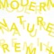 Modern Nature: The Remixes EP