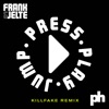 Press.Play.Jump (Killfake Remix) - Single