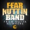 Stress - Fear Nuttin Band lyrics