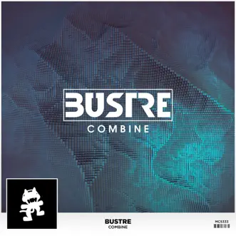 Combine by Bustre song reviws