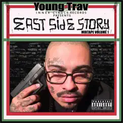 East Side Story by Young Trav album reviews, ratings, credits