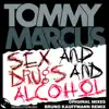 Sex and Drugs and Alcohol - EP album lyrics, reviews, download