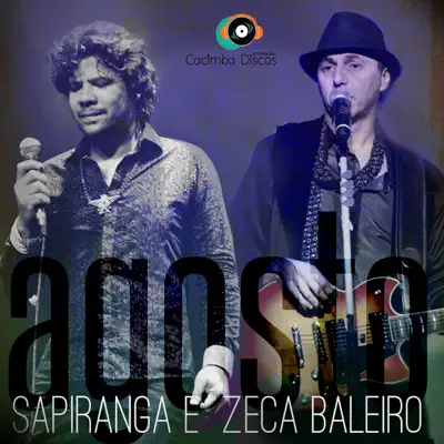 Agosto - Single - Zeca Baleiro