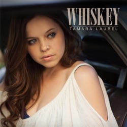 Tamara Laurel - Whiskey