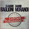 Capitani coraggiosi - Single, 2015