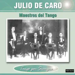 Maestros del Tango - Julio De Caro