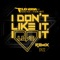 I Don't Like It, I Love It (feat. Robin Thicke & Verdine White) [Syzz Remix] artwork