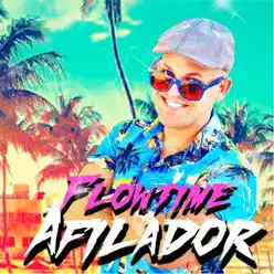 El Afilador - Single - Flow Time