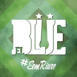 #SomRiure - EP - El Blüe