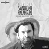 Best of Santhosh Narayanan, Vol. 2 (Background Scores) album lyrics, reviews, download