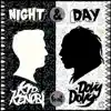 Night & Day (Part Two) [feat. Dovy Dovy] - Single album lyrics, reviews, download