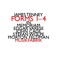 MusikFabrik - James Tenney: Forms 1-4 (1993) for Ensemble artwork