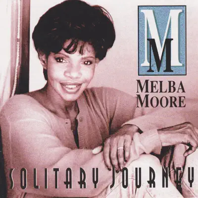 Solitary Journey - Melba Moore
