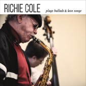 Richie Cole Plays Ballads & Love Songs artwork