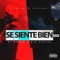 Se Siente Bien (feat. Adan) - Eduardo Serranow lyrics