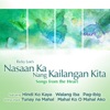 Nasaan Ka Nang Kailangan Kita (Songs from the Heart), 2015