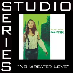 No Greater Love (Studio Series Performance Track) - EP - Rachael Lampa