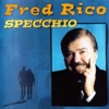 Fred Rico - Torno a pregare