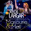 Marjourie e Mell