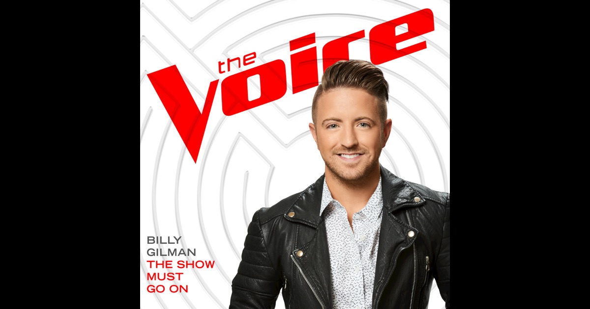 The Show Must Go On (The Voice Performance) - Single by 