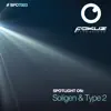 Spotlight On: Soligen & Type 2 album lyrics, reviews, download