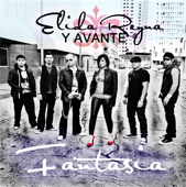 Elida Reyna Y Avante - Fantasia